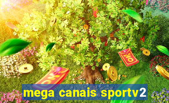 mega canais sportv2